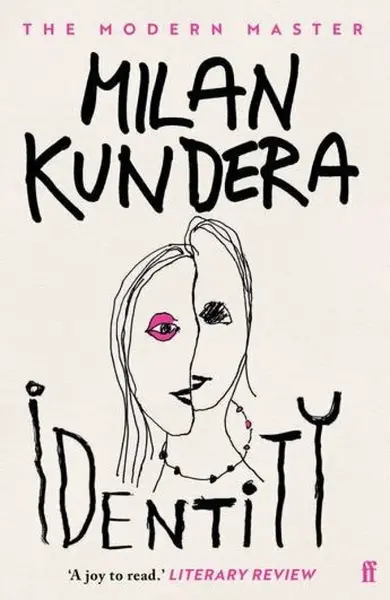 Identity - Milan Kundera