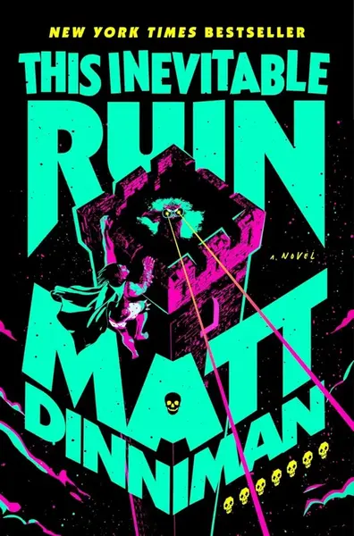 This Inevitable Ruin - Matt Dinniman