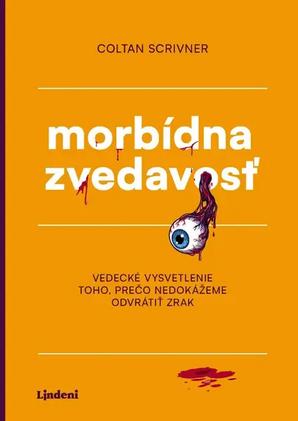 Morbídna zvedavosť - Coltan Scrivner