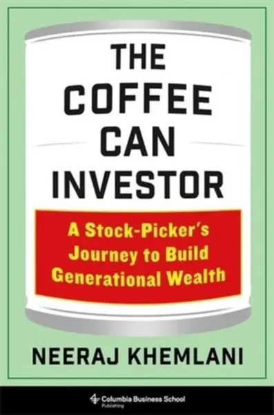 The Coffee Can Investor - Neeraj Khemlani
