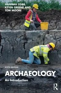 Archaeology - Tomm Moore, Hannah  Cobb, Kevin  Greene