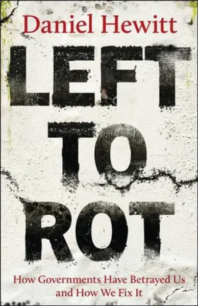 Left to Rot - Daniel  Hewitt