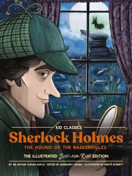 Sherlock Holmes (The Hound of the Baskervilles) - Kid Classics - Sir Arthur Conan Doyle