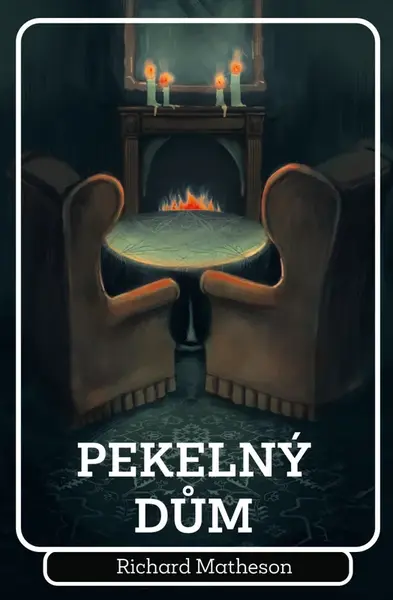 Pekelný dům - Richard Matheson