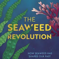 The Seaweed Revolution - Vincent Doumeizel - e-kniha