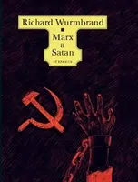Marx a Satan - Richard Wurmbrand