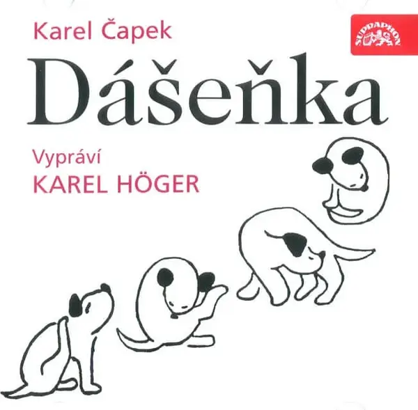 Dášeňka (Karel Čapek-Karel Höger) (CD)