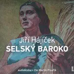Selský baroko (MP3-CD) - audiokniha